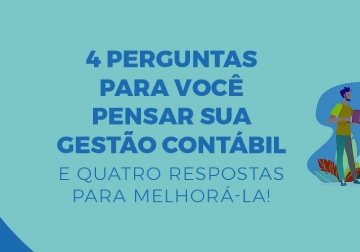 Gestor contábil: faça essas 4 perguntas